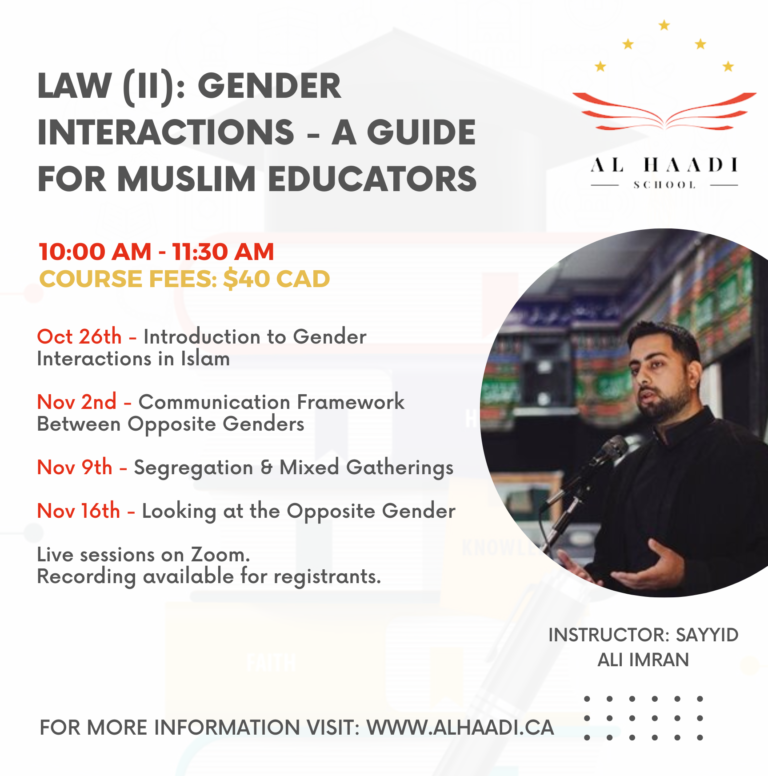 LAW (II): Gender Interactions – A Guide for Muslim Educators